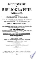 Encyclopedie Theologique, ou Serie de Dictionnaires sur toutes les parties de la Science Religieuse ... publiee par M. l'Abbe Migne (etc.)