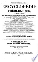 Troisième et dernière encyclopédie théologique ...