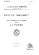 Publicaciones conmemorativas del II Centenario de su fundación