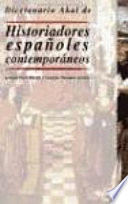 Diccionario Akal de Historiadores españoles contemporáneos