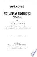 Apéndice á Mis ultimas tradiciones peruanas