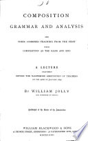 Composition, Grammar and Analysis ... A Lecture ...