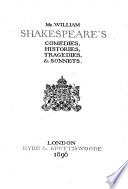 Mr. William Shakespeare's Comedies, Histories, Tragedies, & Sonnets - William Shakespeare