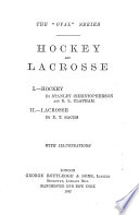 Hockey and lacrosse, b S. Christopherson, E.L. Clapham, E.T. Sachs