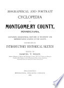 Biographical and Portrait Cyclopedia of Montgomery County, Pennsylvania