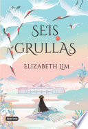 Seis grullas (Edición mexicana)
