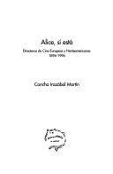 Alice, sí está