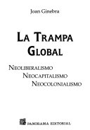 La trampa global