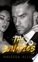 The Lunatics - Navessa Allen