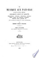 La Musique aux Pays-Bas avant le XIXe siècle