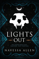 Lights Out - Navessa Allen