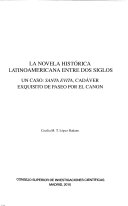 La novela histórica latinoamericana entre dos siglos