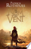 Chronique du Tueur de Roi, T1 : Le Nom du vent - Patrick Rothfuss, Colette Carrière, Marc Simonetti