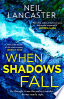 When Shadows Fall (DS Max Craigie Scottish Crime Thrillers, Book 6)