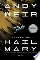 Proiectul Hail Mary - Editura Nemira - Andy Weir