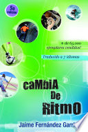 Cambia de ritmo
