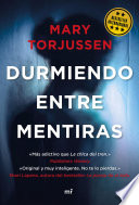 Durmiendo entre mentiras