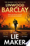 The Lie Maker - Linwood Barclay