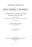 Catálogo razonado de obras anónimas y seudónimas de autores de la Compañia de Jesús pertenecientes a la antigua asistencia española