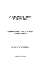 La esclavitud negra en Costa Rica