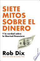 Siete mitos sobre el dinero