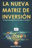 La Nueva Matriz de Inversión