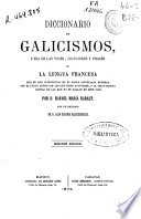 Diccionario de galicismos - Rafael María Baralt