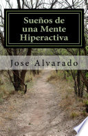 Sueños de una Mente Hiperactiva