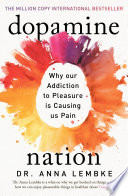 Dopamine Nation - Anna Lembke
