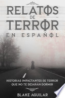 Relatos de Terror en Español