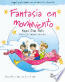 Fantasia En Movimiento