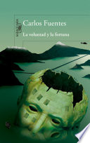 La voluntad y la fortuna
