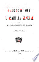 Diario de sesiones de la Asamblea General de la Republica Oriental del Uruguay