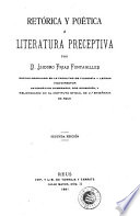 Retórica y poética, ó, Literatura preceptiva