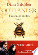 Outlander (Tome 9, Partie I) - L'adieu aux abeilles - Diana Gabaldon