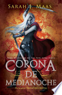 Corona de medianoche (Trono de Cristal 2)