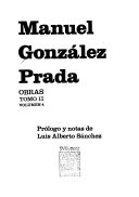 v. 3. Horas de lucha ; Anaquaria ; Memoria del director de la biblioteca national - Manuel González Prada