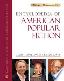 Encyclopedia of American Popular Fiction