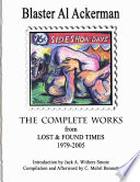 THE COMPLETE WORKS from LOST & FOUND TIMES 1979-2005 Introduction by Jack A. Withers Smote - Compilation and Afterword by C. Mehrl Bennett