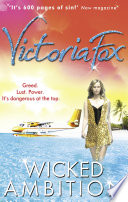 Wicked Ambition - Victoria Fox