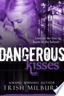 Dangerous Kisses