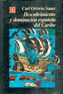 Descubrimiento y dominación española del Caribe