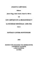 Los cartujos en la religiosidad y la sociedad españolas