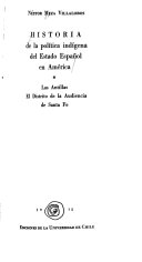 Historia de la política indígena del Estado Español en América