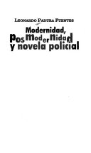Modernidad, posmodernidad y novela policial