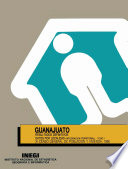 Guanajuato. Resultados definitivos. Datos por localidad (Integración territorial). XI Censo General de Población y Vivienda, 1990. Tomo I - INEGI