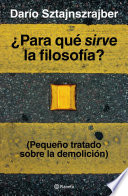 ¿Para qué sirve la filosofía?