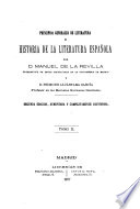 Principios generales de literatura é historia de la literatura española - Manuel de la Revilla