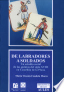 De labradores a soldados