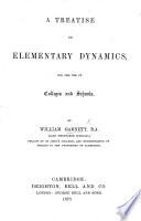 A Treatise on Elementary Dynamics, etc